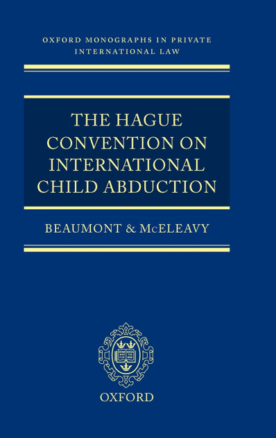 The Hague Convention on International Child Abduction