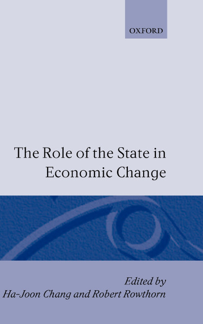 The Role of the State in Economic Change The Role of the State in Economic Change