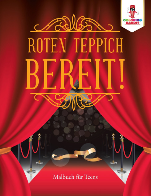 Roten Teppich bereit! Roten Teppich bereit!