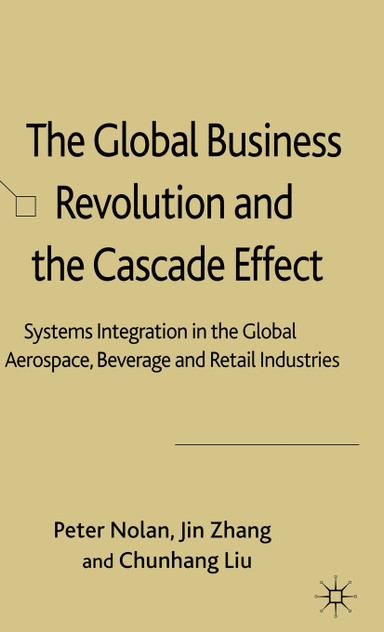 The Global Business Revolution and the Cascade Effect The Global Business Revolution and the Cascade Effect