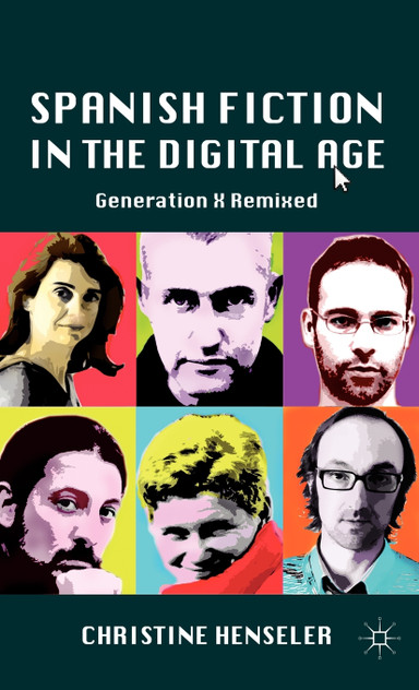 Spanish Fiction in the Digital Age