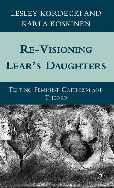 Re-Visioning Lear's Daughters