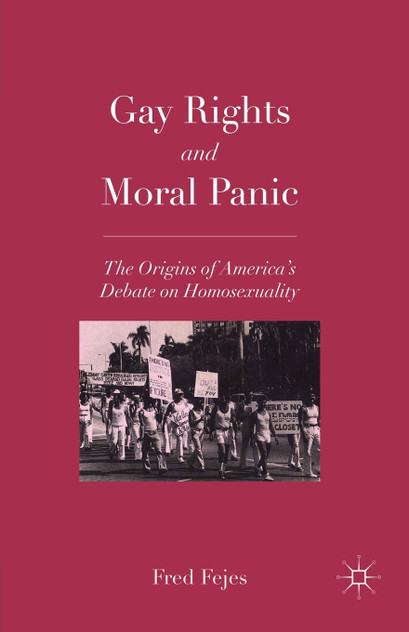 Gay Rights and Moral Panic