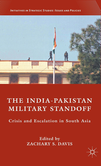 The India-Pakistan Military Standoff