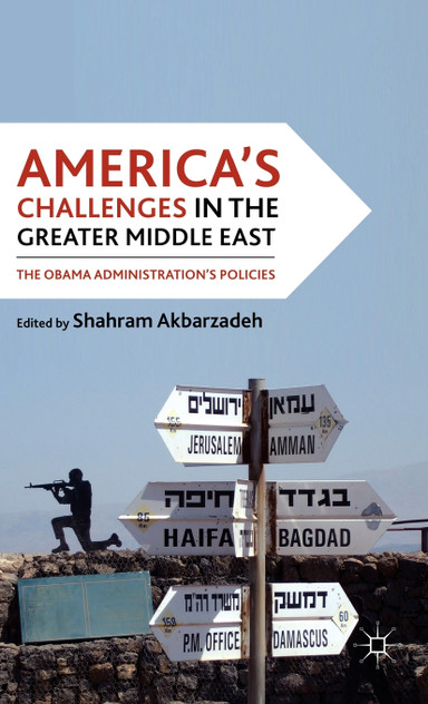 America's Challenges in the Greater Middle East
