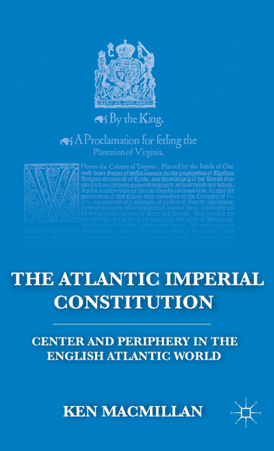 The Atlantic Imperial Constitution The Atlantic Imperial Constitution