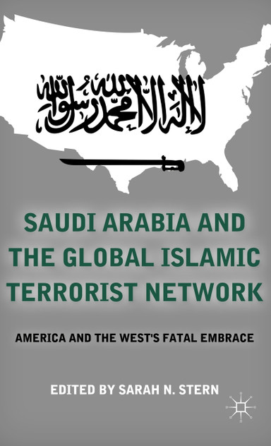 Saudi Arabia and the Global Islamic Terrorist Network