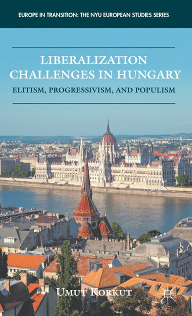 Liberalization Challenges in Hungary Liberalization Challenges in Hungary