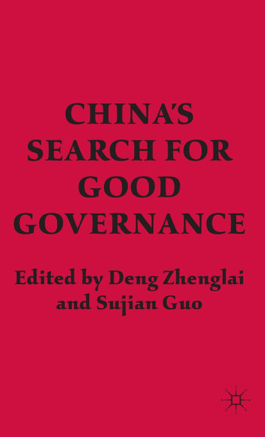 China's Search for Good Governance China's Search for Good Governance