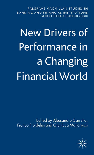 New Drivers of Performance in a Changing Financial World