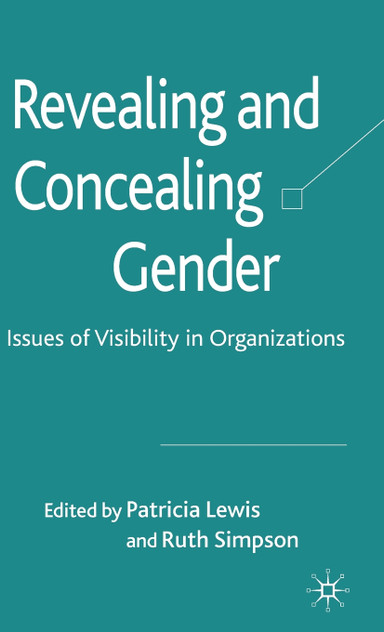 Revealing and Concealing Gender