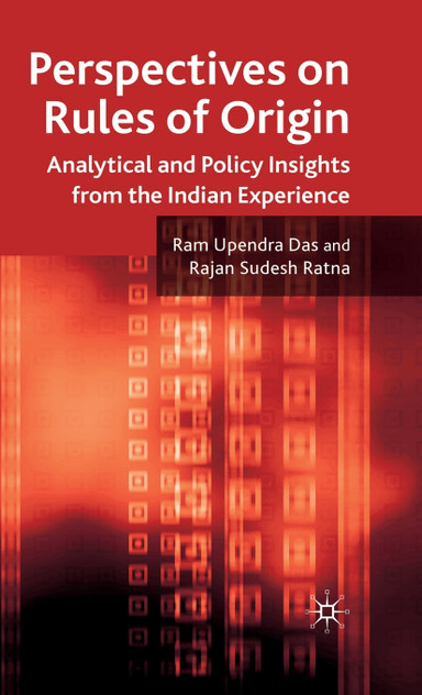 Perspectives on Rules of Origin