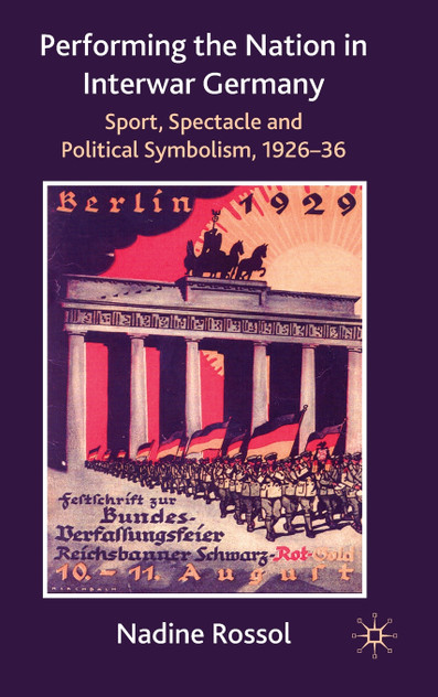 Performing the Nation in Interwar Germany Performing the Nation in Interwar Germany