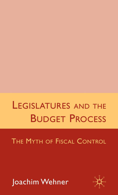 Legislatures and the Budget Process