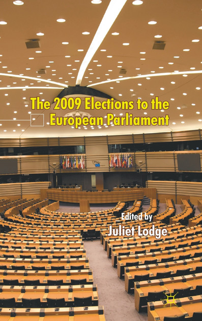 The 2009 Elections to the European Parliament The 2009 Elections to the European Parliament
