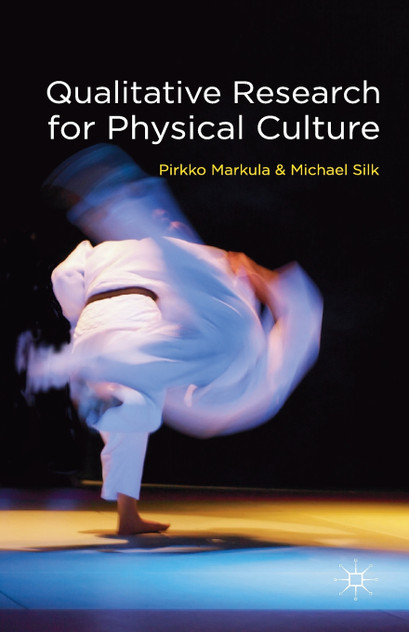 Qualitative Research for Physical Culture Qualitative Research for Physical Culture
