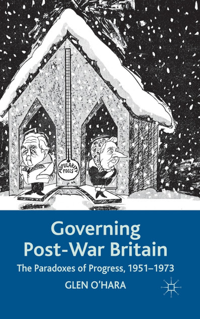 Governing Post-War Britain Governing Post-War Britain