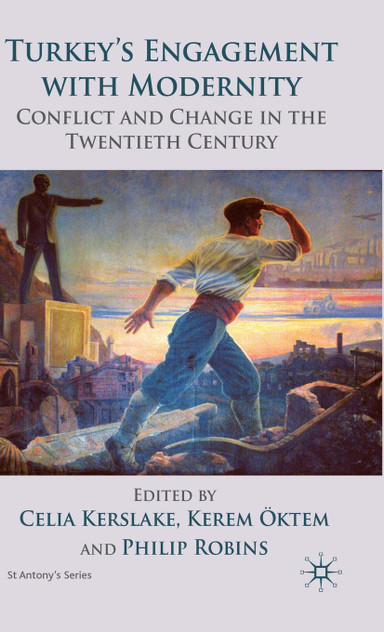 Turkey's Engagement with Modernity