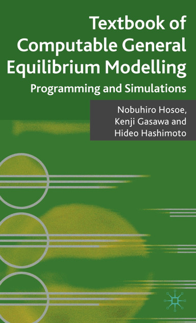 Textbook of Computable General Equilibrium Modeling Textbook of Computable General Equilibrium Modeling