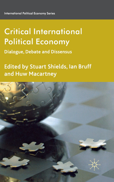 Critical International Political Economy Critical International Political Economy