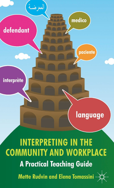 Interpreting in the Community and Workplace Interpreting in the Community and Workplace