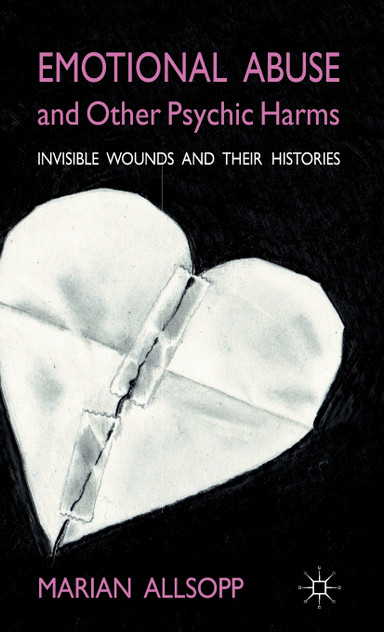 Emotional Abuse and Other Psychic Harms