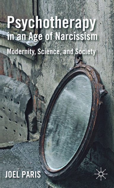 Psychotherapy in an Age of Narcissism
