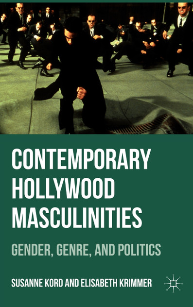 Contemporary Hollywood Masculinities