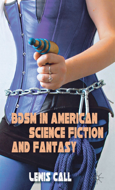 BDSM in American Science Fiction and Fantasy BDSM in American Science Fiction and Fantasy