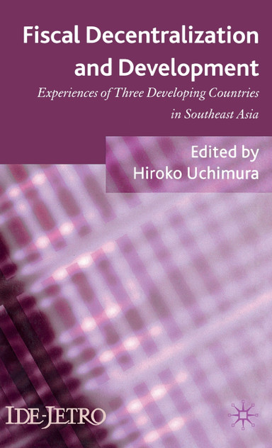 Fiscal Decentralization and Development Fiscal Decentralization and Development