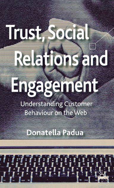 Trust, Social Relations and Engagement