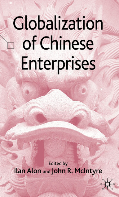Globalization of Chinese Enterprises Globalization of Chinese Enterprises