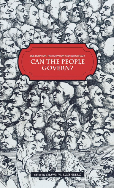 Deliberation, Participation and Democracy