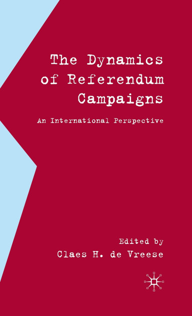 The Dynamics of Referendum Campaigns The Dynamics of Referendum Campaigns