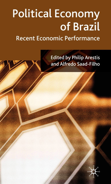 Political Economy of Brazil Political Economy of Brazil
