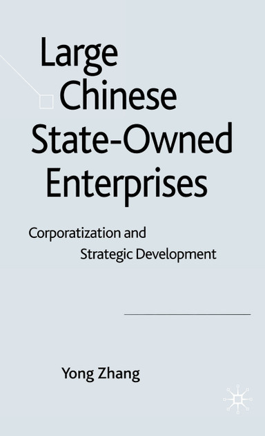 Large Chinese State-Owned Enterprises Large Chinese State-Owned Enterprises