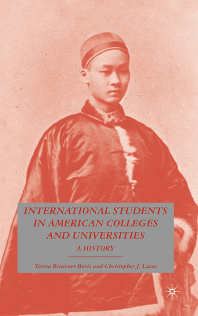 International Students in American Colleges and Universities International Students in American Colleges and Universities