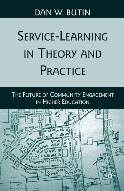 Service-Learning in Theory and Practice Service-Learning in Theory and Practice