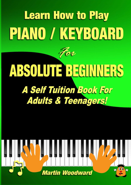 Learn How to Play Piano / Keyboard For Absolute Beginners Learn How to Play Piano / Keyboard For Absolute Beginners