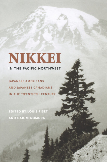 Nikkei in the Pacific Northwest Nikkei in the Pacific Northwest