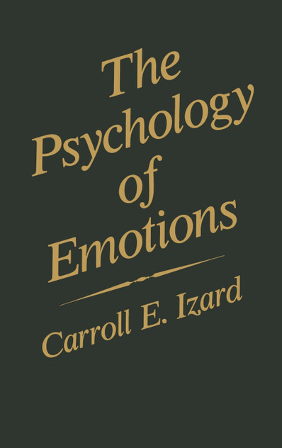 The Psychology of Emotions The Psychology of Emotions