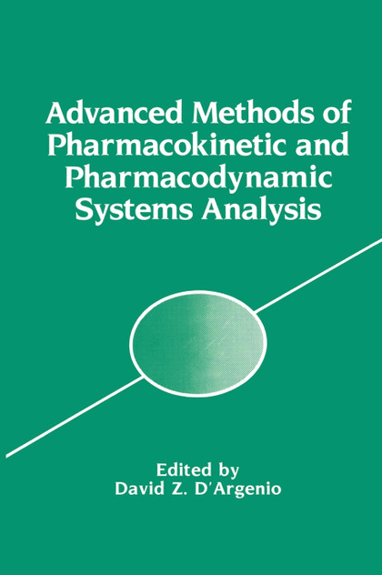 Advanced Methods of Pharmacokinetic and Pharmacodynamic Systems Analysis
