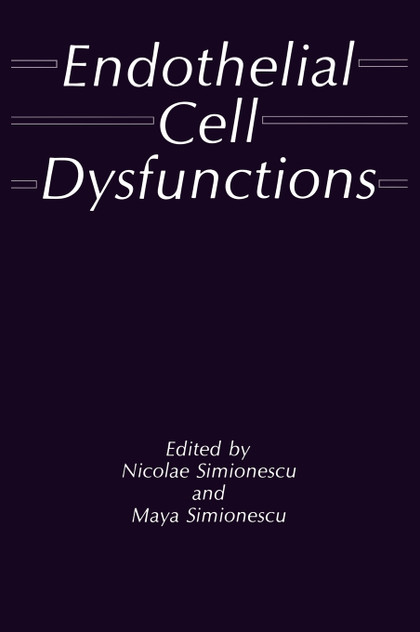 Endothelial Cell Dysfunctions