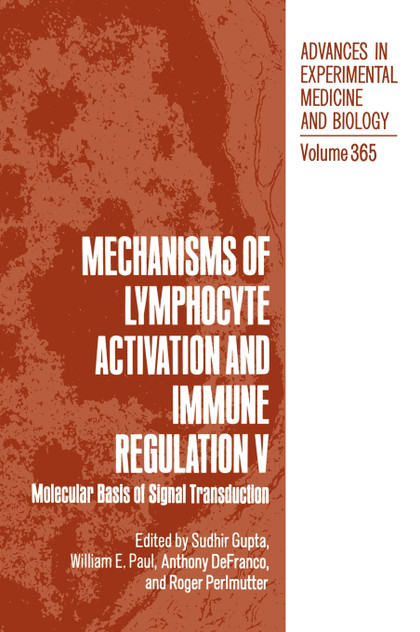 Mechanisms of Lymphocyte Activation and Immune Regulation V Mechanisms of Lymphocyte Activation and Immune Regulation V