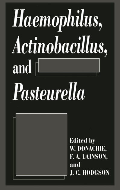 Haemophilus, Actinobacillus, and Pasteurella Haemophilus, Actinobacillus, and Pasteurella