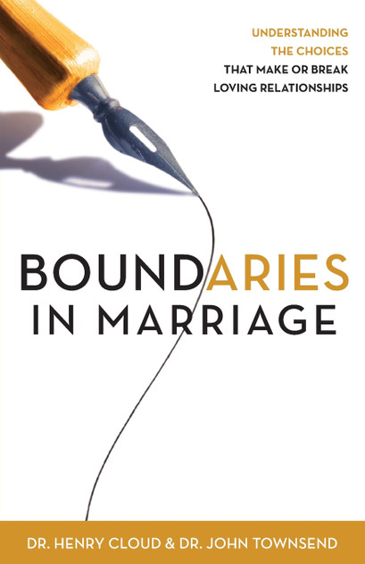 Boundaries in Marriage Boundaries in Marriage