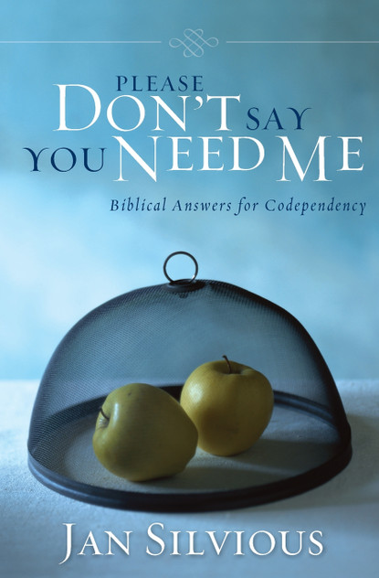 Please Don't Say You Need Me Please Don't Say You Need Me