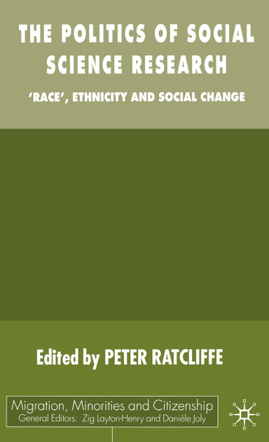 The Politics of Social Science Research