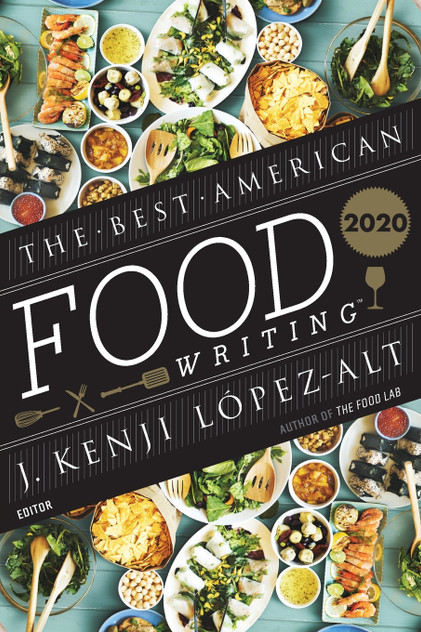 Best American Food Writing 2020 Best American Food Writing 2020