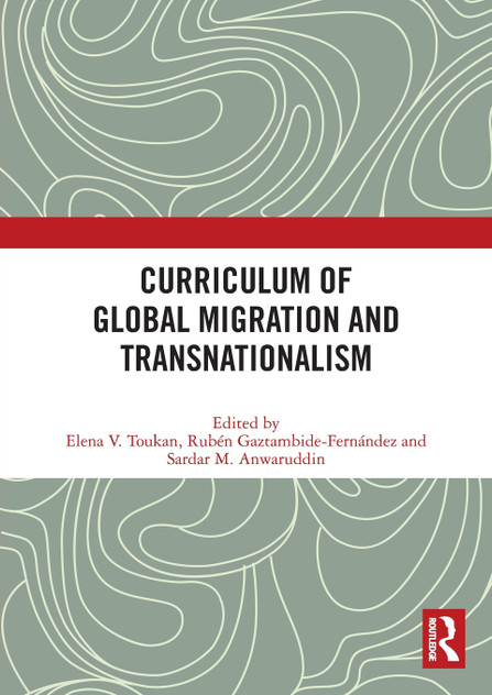 Curriculum of Global Migration and Transnationalism Curriculum of Global Migration and Transnationalism